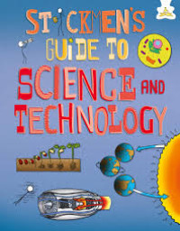 Stickmen's Guide To Science and Technology