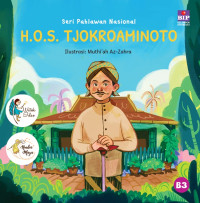 Seri Pahlawan Nasional: H.O.S Tjokroaminoto